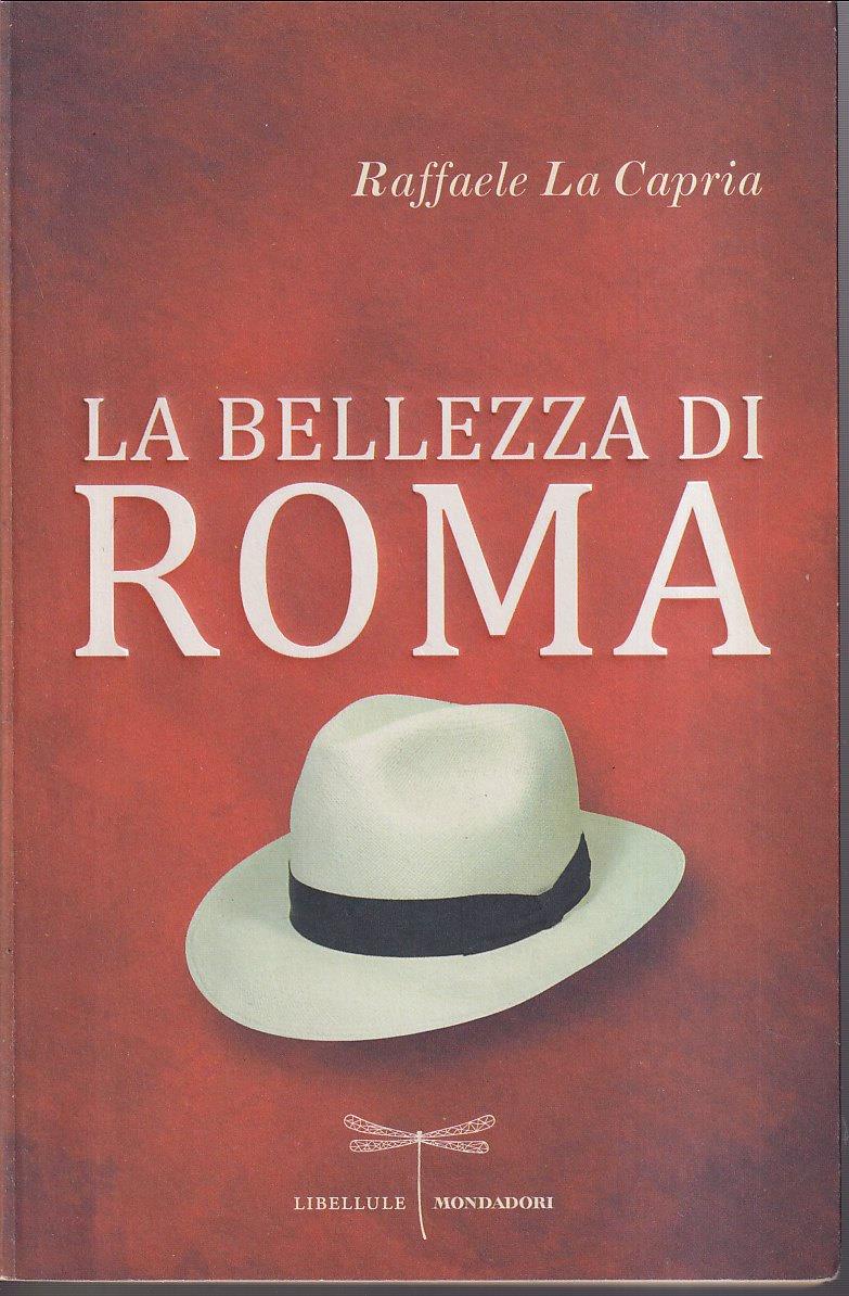 La bellezza di Roma