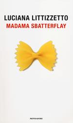 Madama Sbatterflay