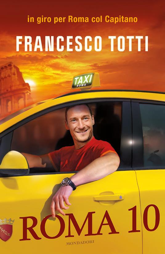 Roma 10 - Francesco Totti - copertina
