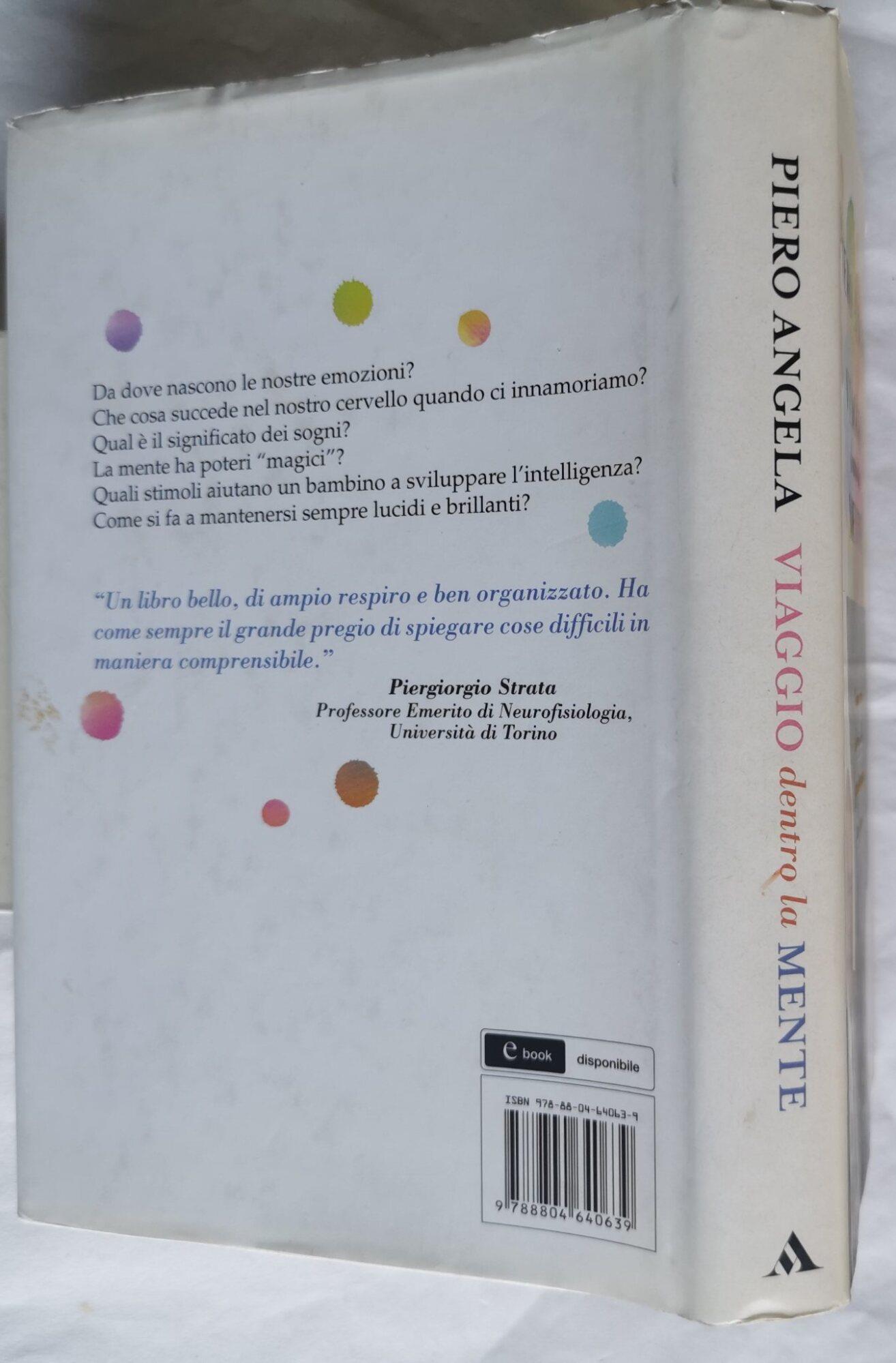 Viaggio dentro la mente. Conoscere il cervello per tenerlo in forma