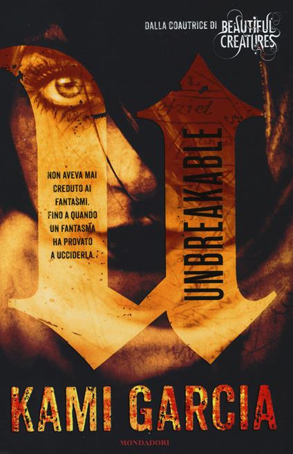 Unbreakable - Kami Garcia - copertina