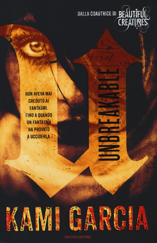 Unbreakable - Kami Garcia - copertina