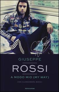 A modo mio (My Way) - Giuseppe Rossi,Alessandra Bocci - copertina