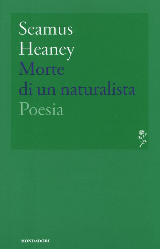 Morte di un naturalista - Seamus Heaney - copertina