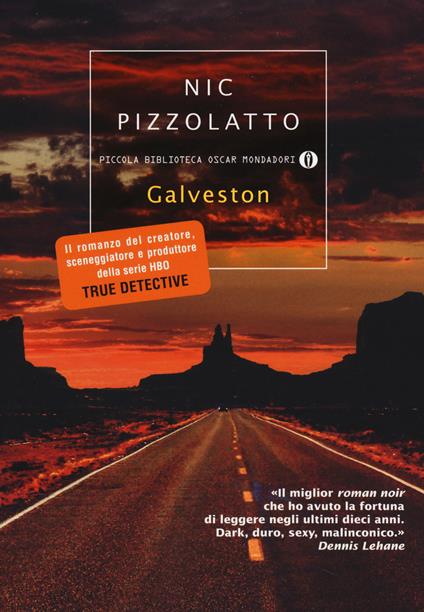 Galveston - Nic Pizzolatto - copertina