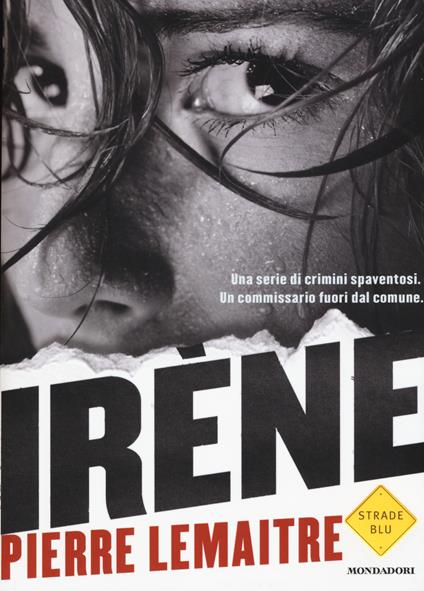 Irène - Pierre Lemaitre - copertina