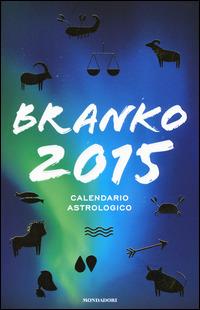 Calendario astrologico 2015. Guida giornaliera segno per segno - Branko - 3