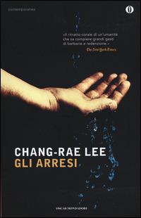 Gli arresi - Chang-Rae Lee - copertina