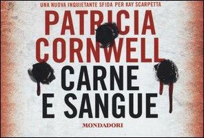 Carne e sangue - Patricia D. Cornwell - copertina