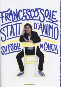 Stati d'animo su fogli di carta - Francesco Sole - copertina