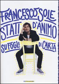 Stati d'animo su fogli di carta - Francesco Sole - copertina