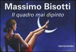 Il quadro mai dipinto
