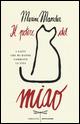 Il potere del miao. I gatti che mi hanno cambiato la vita - Marina Mander - copertina