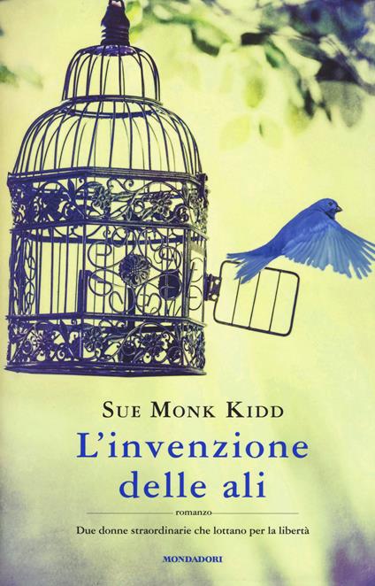 L'invenzione delle ali - Sue Monk Kidd - copertina