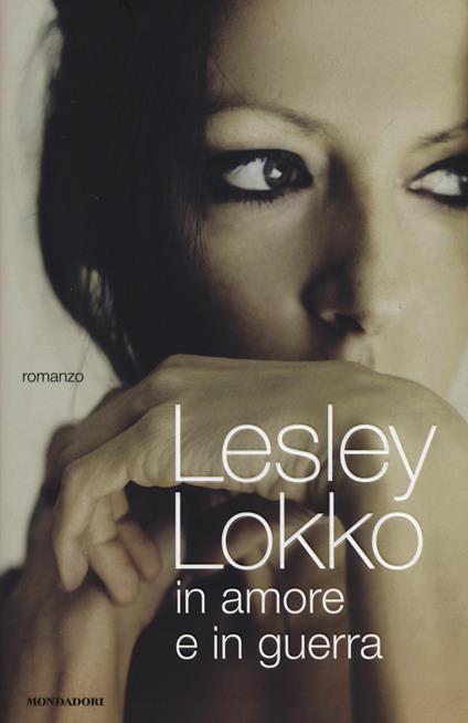 In amore e in guerra - Lesley Lokko - copertina