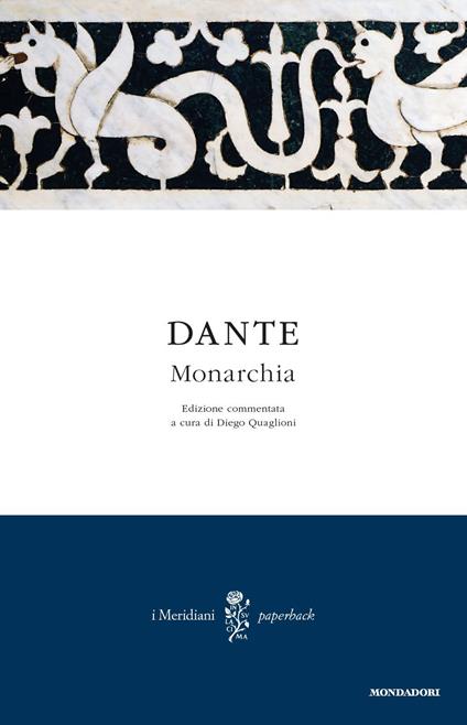 Monarchia. Testo latino a fronte - Dante Alighieri - copertina