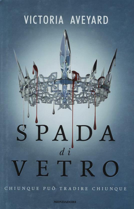 Spada di vetro - Victoria Aveyard - copertina