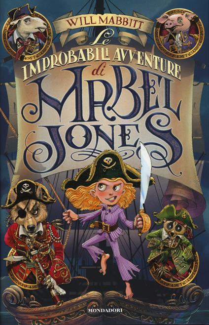 Le improbabili avventure di Mabel Jones -  Will Mabbitt - copertina
