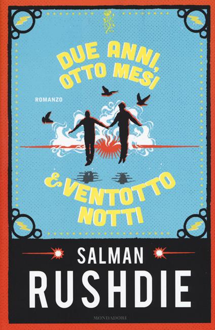 Due anni, otto mesi & ventotto notti - Salman Rushdie - copertina