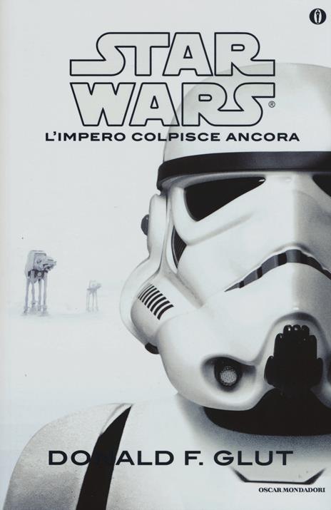 L' impero colpisce ancora. Star Wars - Donald F. Glut - 2