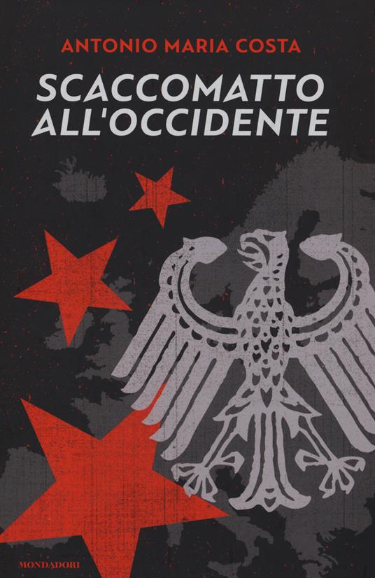 Scaccomatto all'Occidente - Antonio M. Costa - copertina