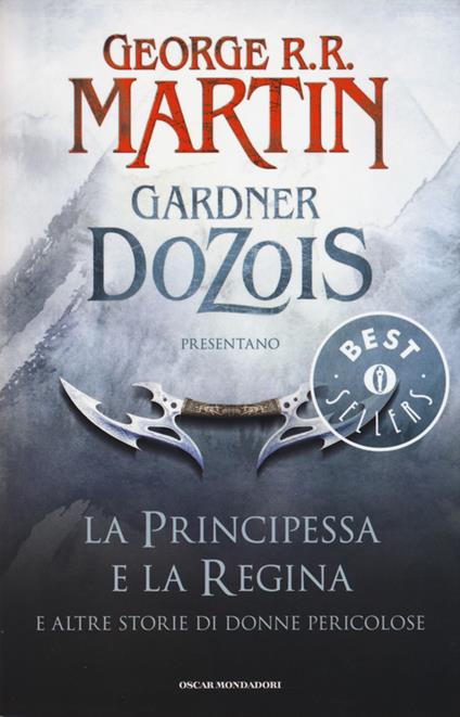 La principessa e la regina. E altre storie di donne pericolose - copertina