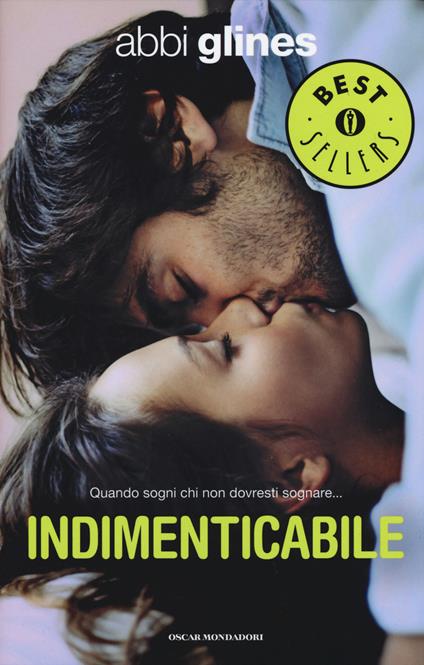 Indimenticabile - Abbi Glines - copertina