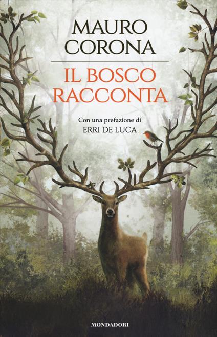 Il bosco racconta: Storie del bosco antico-Torneranno le quattro stagioni - Mauro Corona - copertina