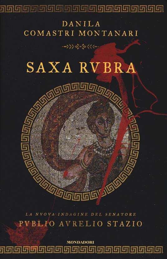 Saxa Rubra - Danila Comastri Montanari - copertina