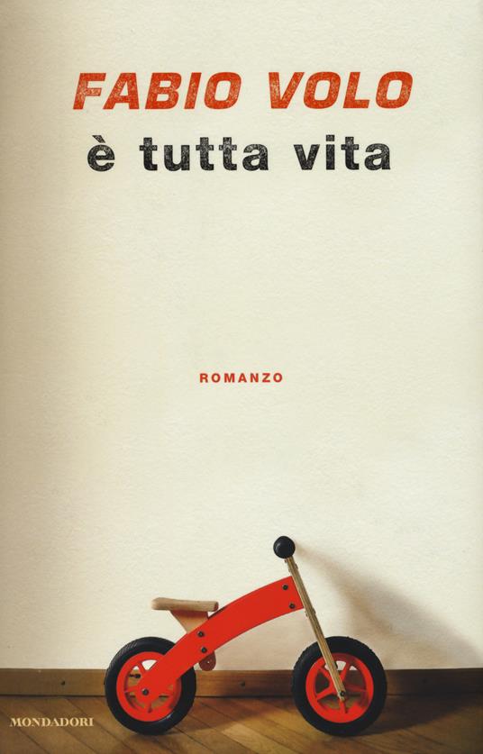 È tutta vita - Fabio Volo - copertina