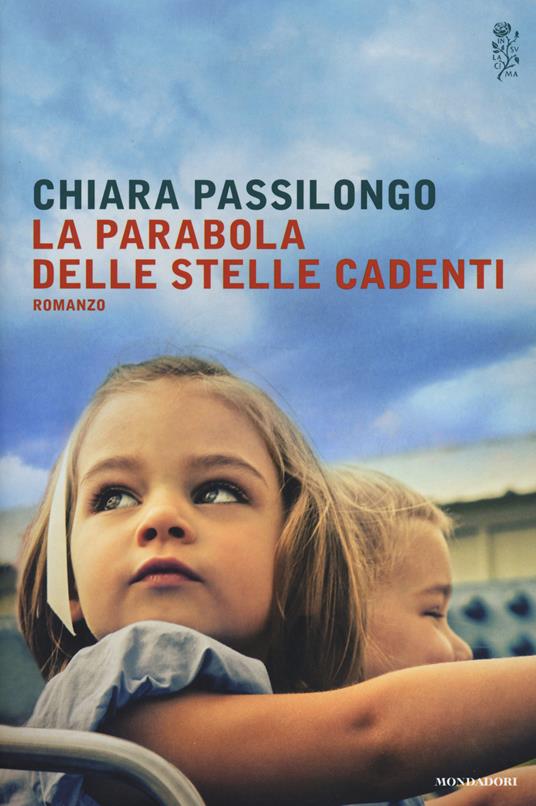 La parabola delle stelle cadenti - Chiara Passilongo - copertina
