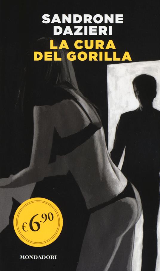 La cura del gorilla - Sandrone Dazieri - copertina