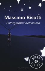 Foto/grammi dell'anima. Libere (im)perfezioni