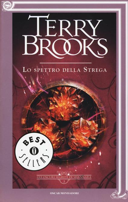 Lo spettro della strega. Gli oscuri segreti di Shannara. Vol. 3 - Terry Brooks - copertina