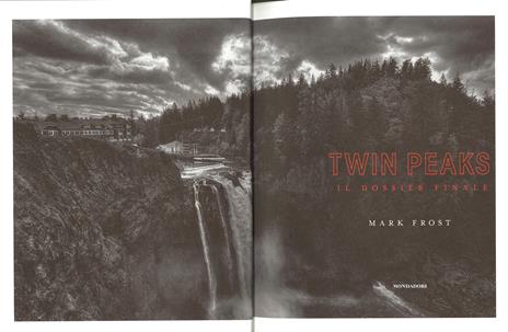 Twin Peaks. Il dossier finale - Mark Frost - 2