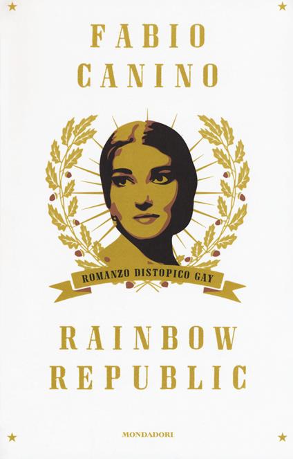 Rainbow Republic. Romanzo distopico gay - Fabio Canino - copertina