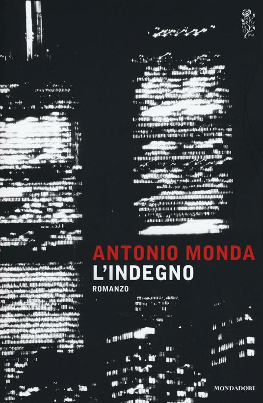 L'indegno - Antonio Monda - copertina