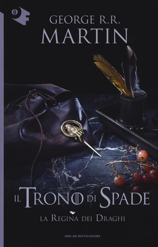 Il trono di spade. Vol. 4: regina dei draghi, La. - George R. R. Martin - copertina