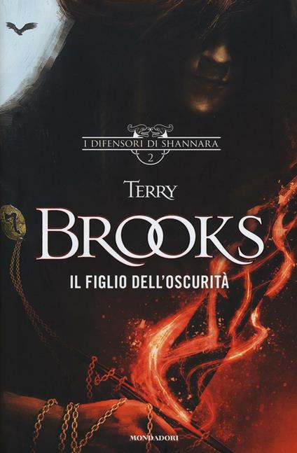 Il figlio dell'oscurità. I difensori di Shannara. Vol. 2 - Terry Brooks - copertina