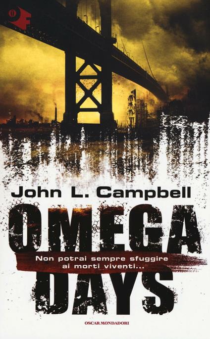 Omega days - John L. Campbell - copertina
