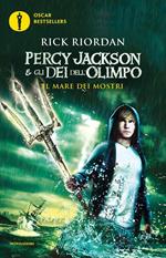 Il mare dei mostri. Percy Jackson e gli dei dell'Olimpo. Vol. 2