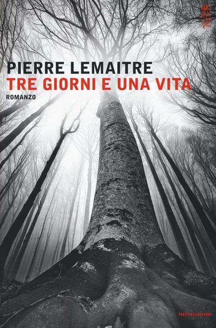 Tre giorni e una vita - Pierre Lemaitre - copertina