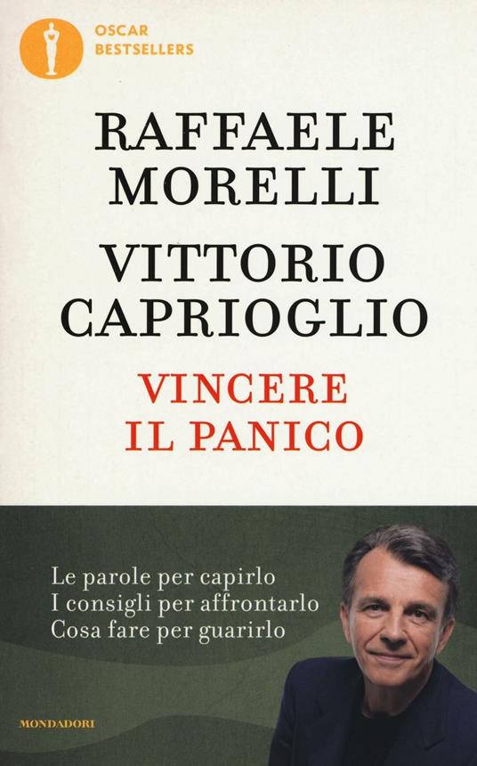 Vincere il panico - Raffaele Morelli,Vittorio Caprioglio - copertina