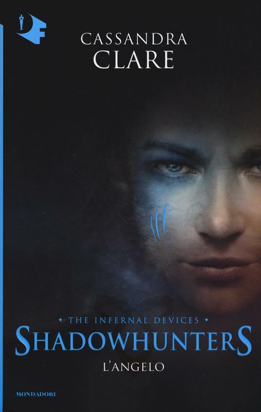 L'angelo. Shadowhunters. The infernal devices. Vol. 1 - Cassandra Clare - copertina