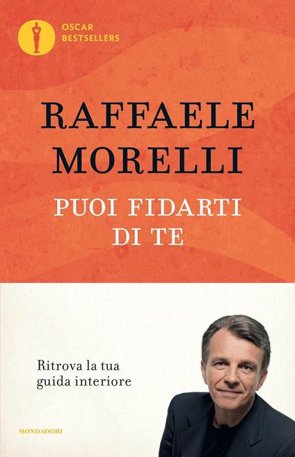 Puoi fidarti di te - Raffaele Morelli - copertina