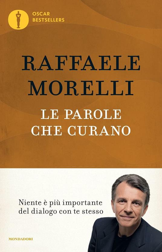 Le parole che curano - Raffaele Morelli - copertina