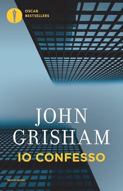 Io confesso - John Grisham - copertina
