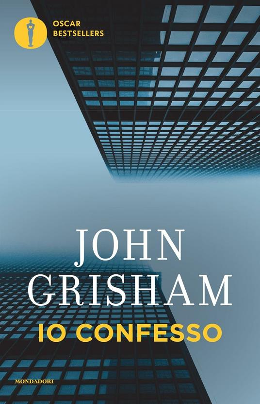 Io confesso - John Grisham - copertina