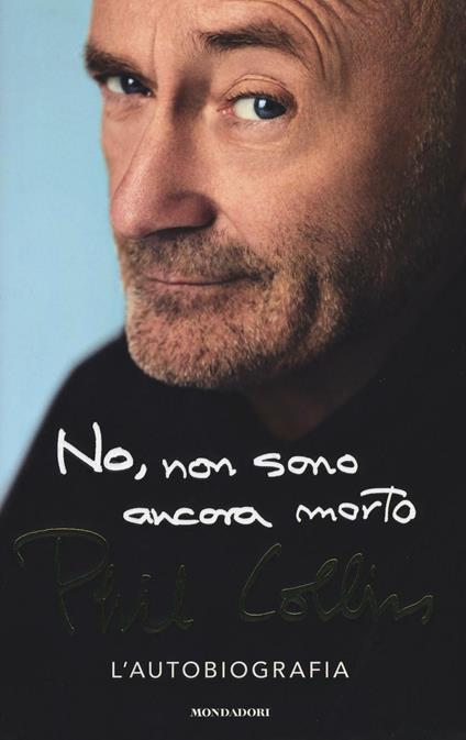 No, non sono ancora morto - Phil Collins - copertina
