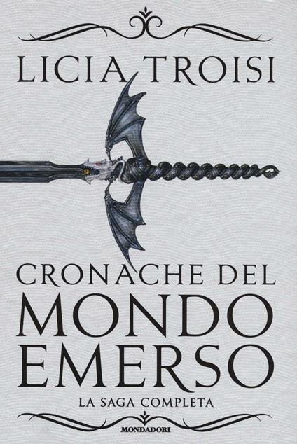 Cronache del mondo emerso. La saga completa - Licia Troisi - copertina